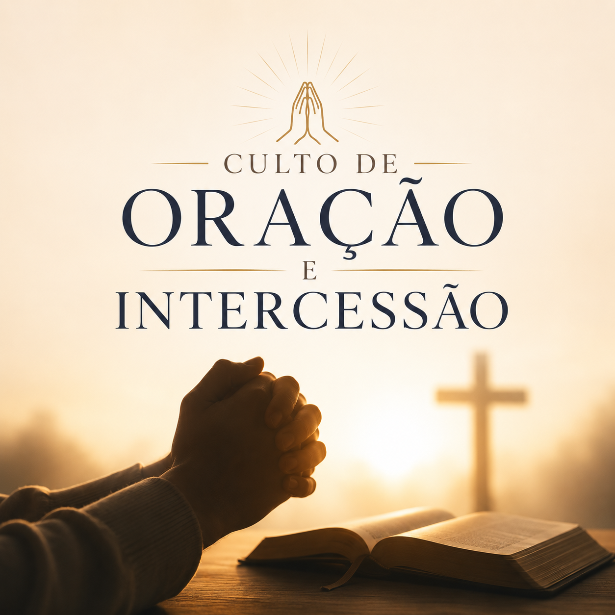 Culto de Oração / Intercessão